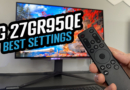 Guide: LG 27GR95QE Best Settings