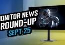 The Latest Monitor News and Updates (Round-up, Sept 2025) News round up Sept thumbnail website 800px